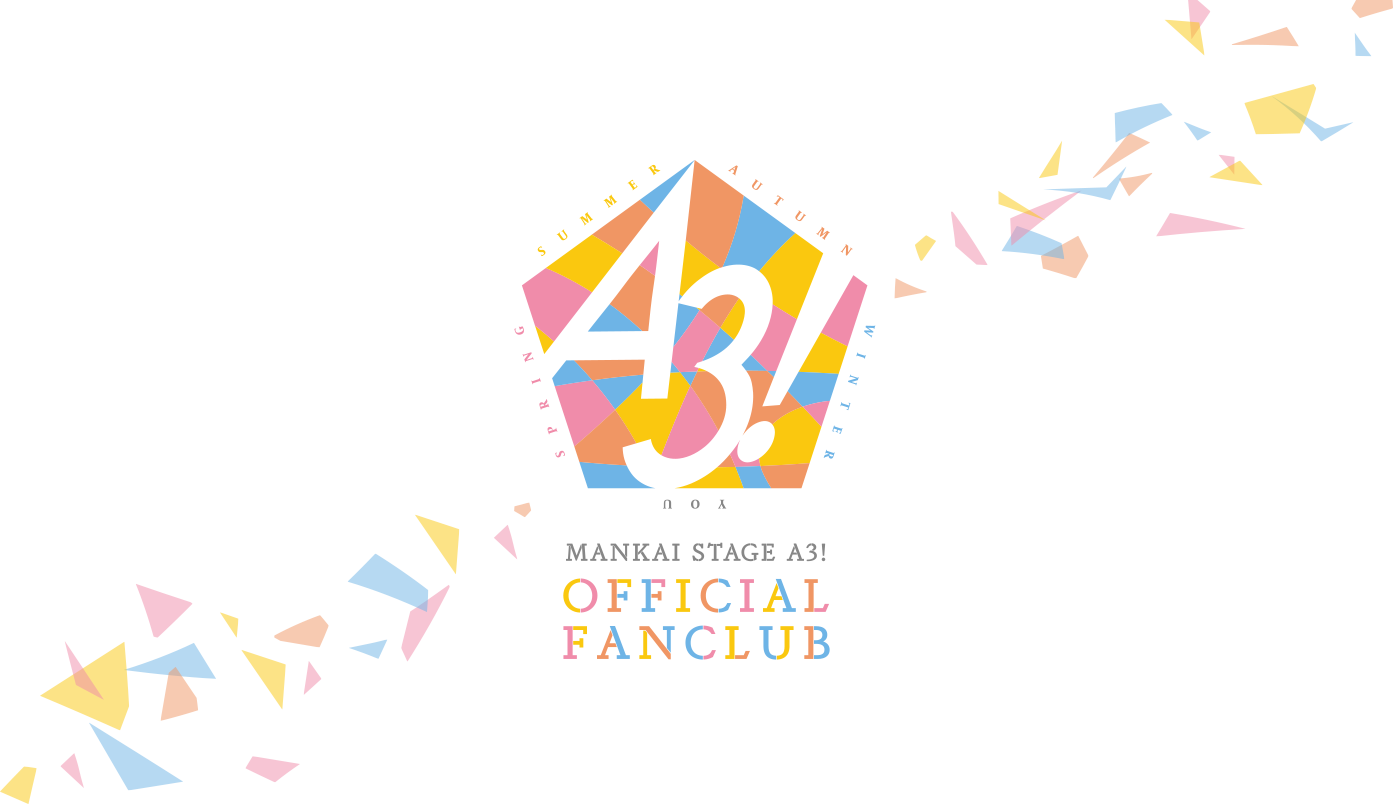 MANKAI STAGE『A3!』OFFICIAL FANCLUB